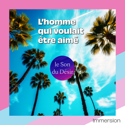 histoire érotique : l'homme qui voulait être aimé (PARTIE 1) cover