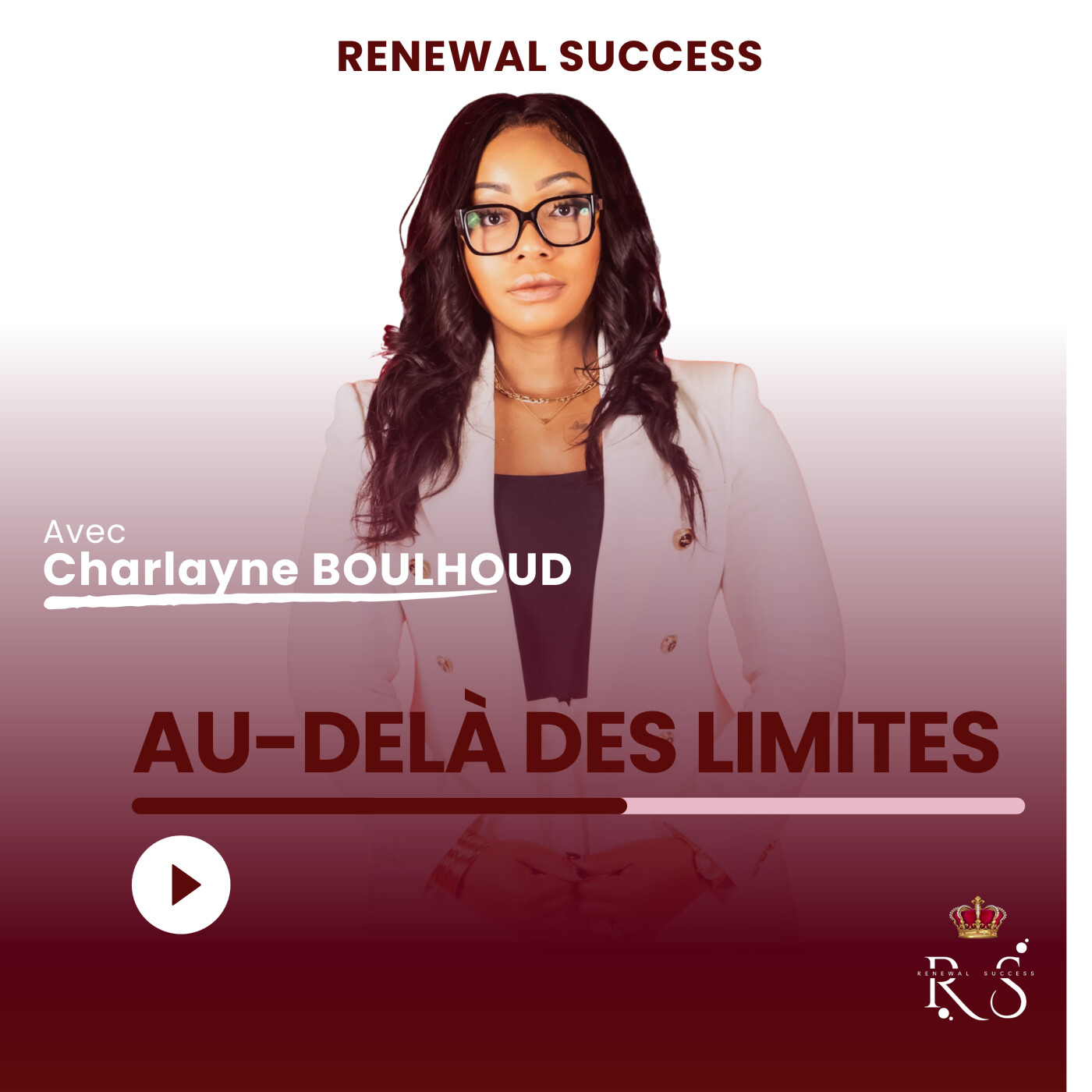 RENEWAL SUCCESS : AU-DELÀ DES LIMITES