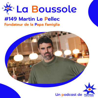 #149 Martin le Pellec, fondateur de la Papa Famiglia cover