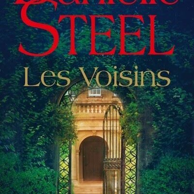 Danielle STEEL - "Les voisins" cover
