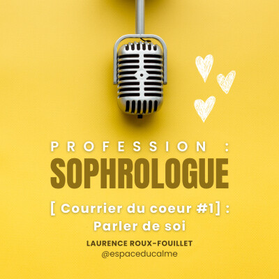 [Courrier du coeur #1] : Parler de soi ? cover