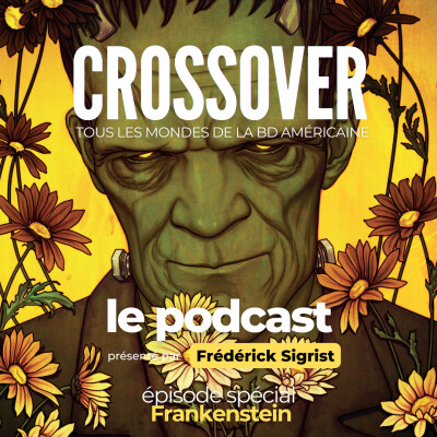 Crossover S2E10 : Frankenstein cover