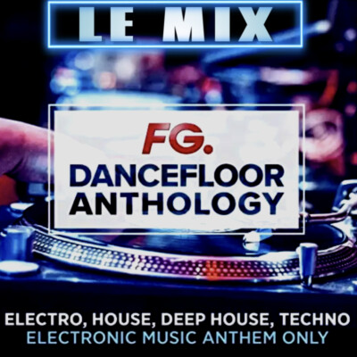 FG DANCEFLOOR ANTHOLOGY (MainStage Dance One) cover