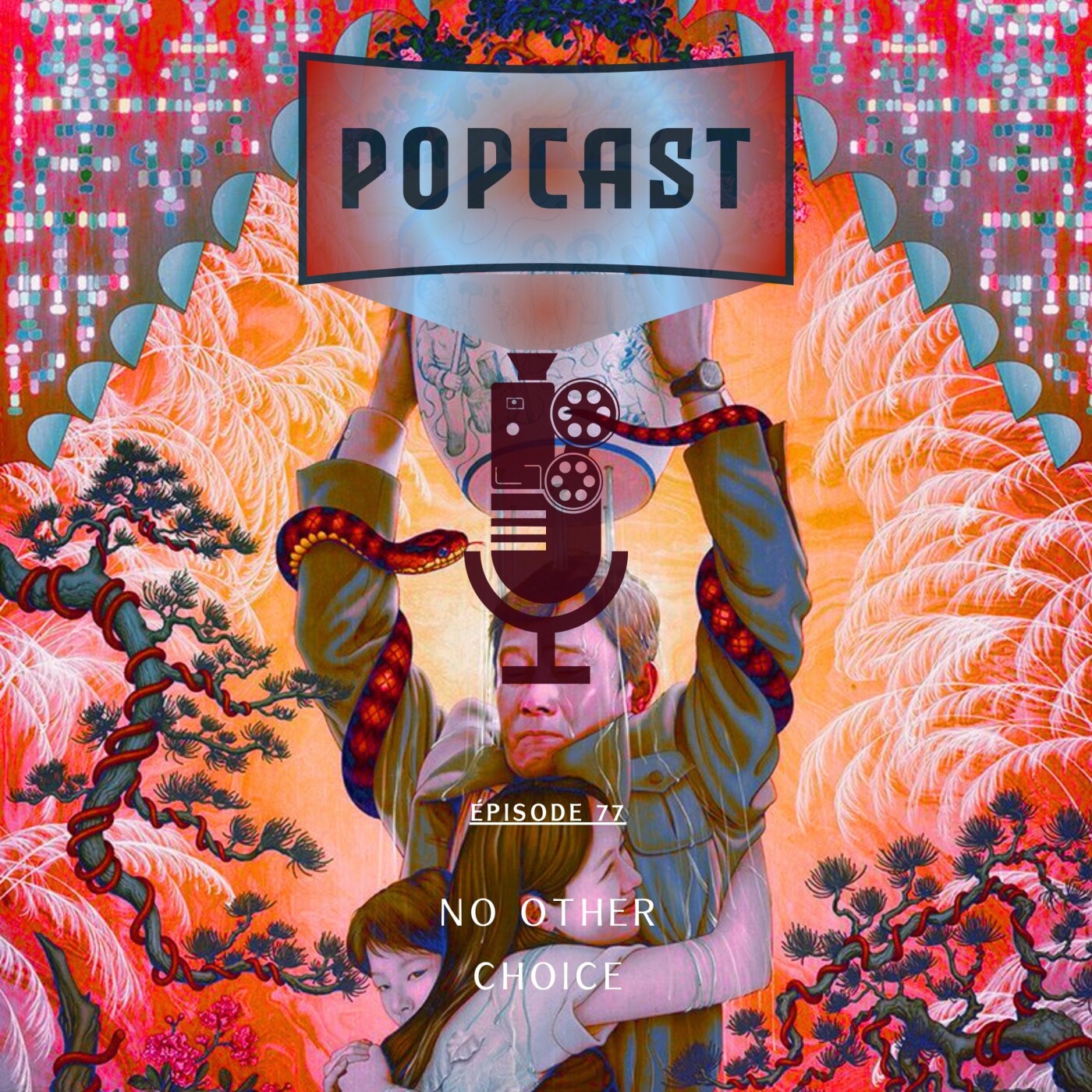 EP 77: No Other Choice ( Aucun autre choix )