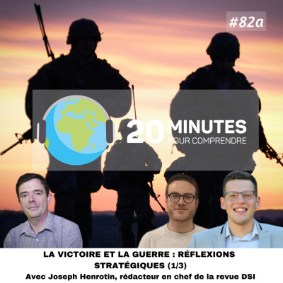 #82a : La victoire et la guerre : réflexions stratégiques (1/3) cover