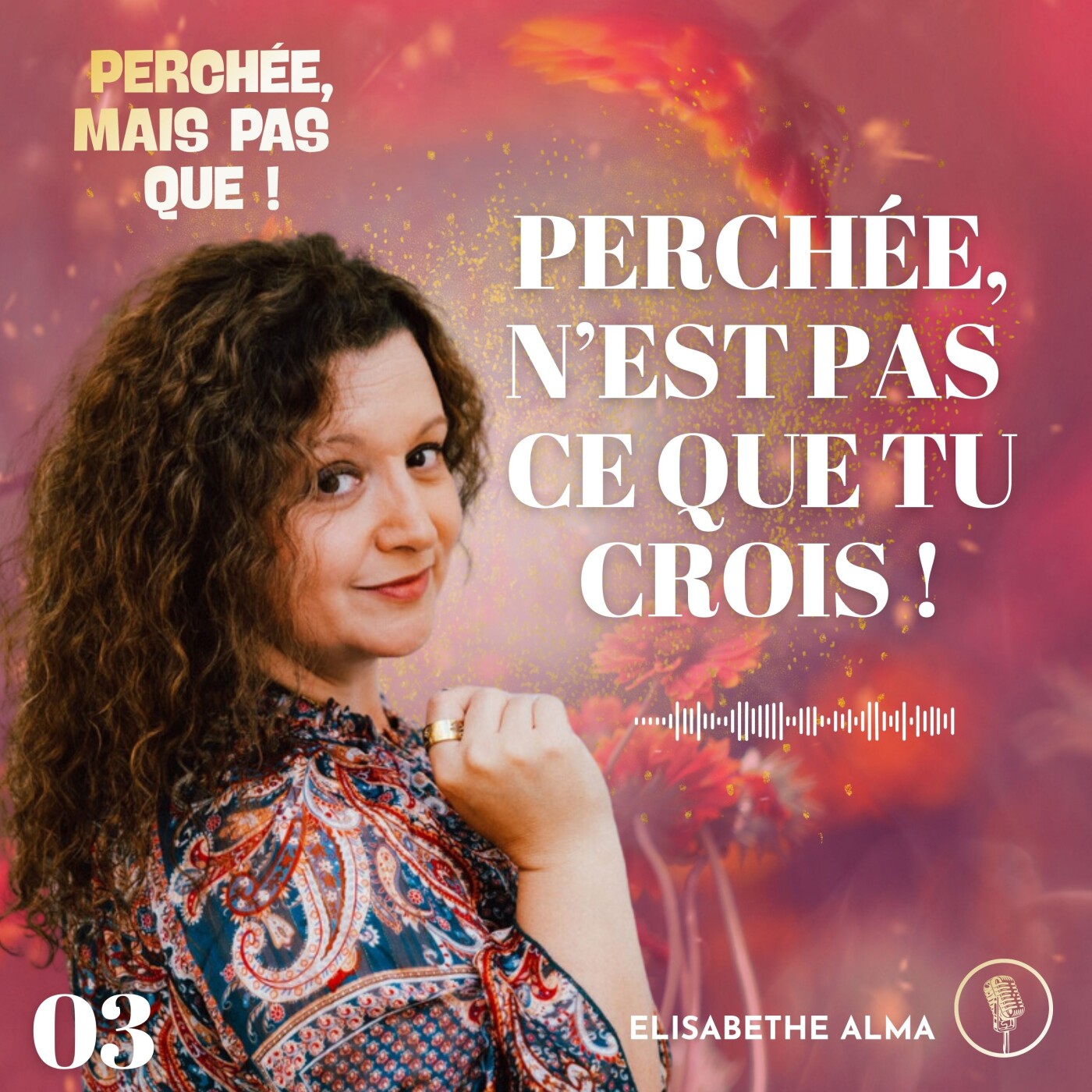 3. Je suis perchée, et alors ? episode artwork