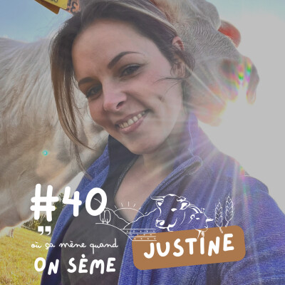 Justine : de fille d’agriculteur à cheffe d’exploitation cover