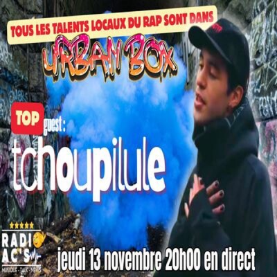 Podcast Urban Box Guest : Tchoupilule cover