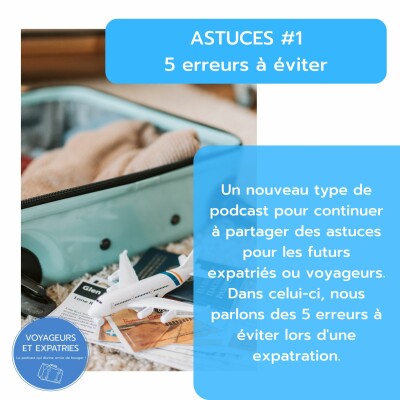 Astuces #1 - 5 Erreurs à éviter lors d'une expatriation cover