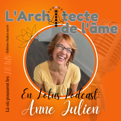 Rentrer à la maison | Lotus podcast avec AnneJulien 🧡E104 cover