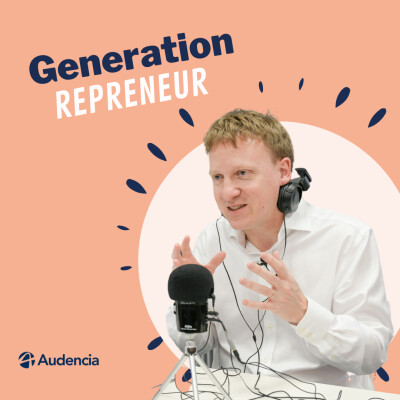 #6 Vincent Lefebvre, Professeur d'Entrepreneuriat à Audencia cover