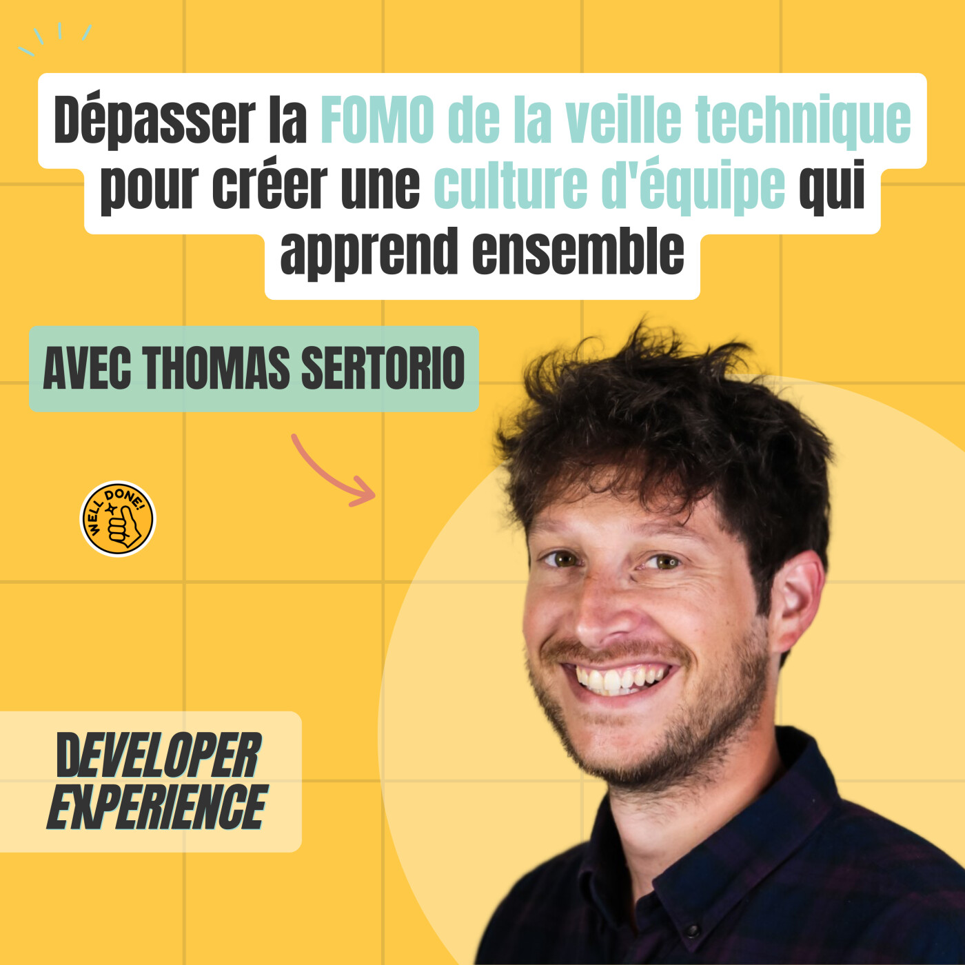 [EXTRAIT] Veille technique : dépasser la FOMO des newsletters pour créer une culture d’équipe qui apprend ensemble — Thomas Sertorio