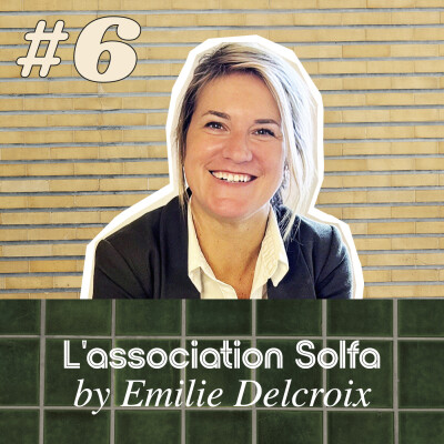 #6 L'association Solfa - Emilie Delcroix cover