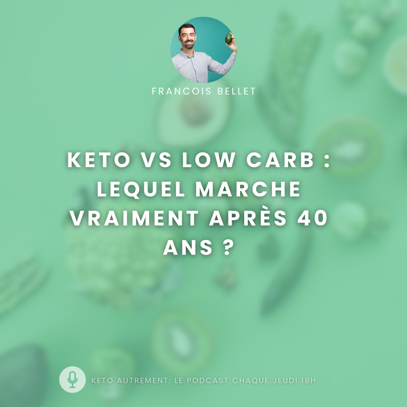 #007 - Keto vs. Low Carb : comment choisir ce qui marche pour toi ? #007 - Keto vs. Low Carb : comment choisir ce qui marche pour toi ?