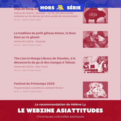 Pop culture asiatique : les chroniques du Webzine d'Asiattitudes - la recommandation d'Hélène Ly cover