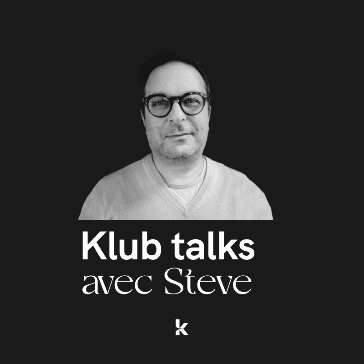 Le Podcast de Klub