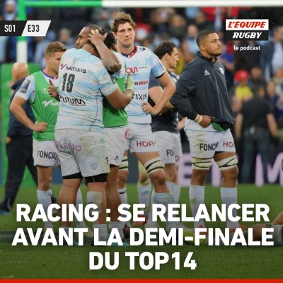 Le Racing peut-il se relancer avant la demi-finale du Top 14 ? cover