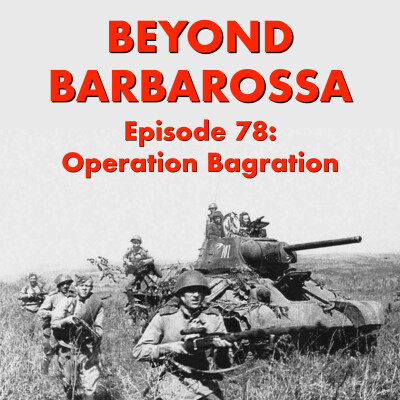 Operation Bagration: Episode 78 cover