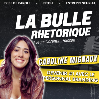 [REDIFF] Devenir n°1 grâce au personnal branding | Caroline Mignaux | LBR cover