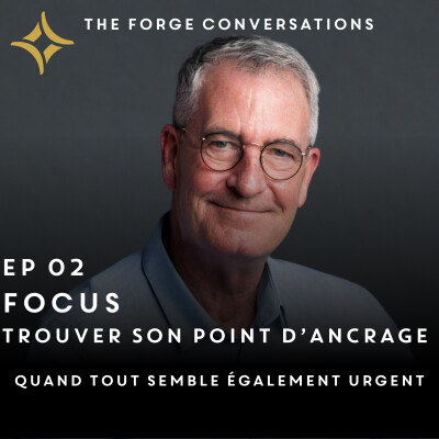 #02 F: FOCUS, Trouver Son Point d'Ancrage cover