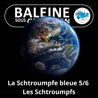 S07E86 La Schtroumpfe bleue 5/6 : Pourquoi les Schtroumpfs sont bleus ? cover