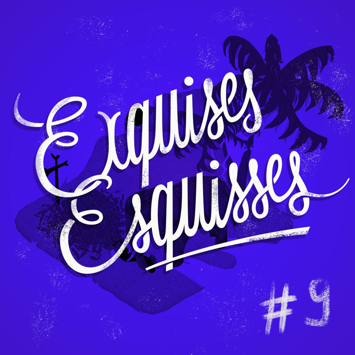 Exquises Esquisses