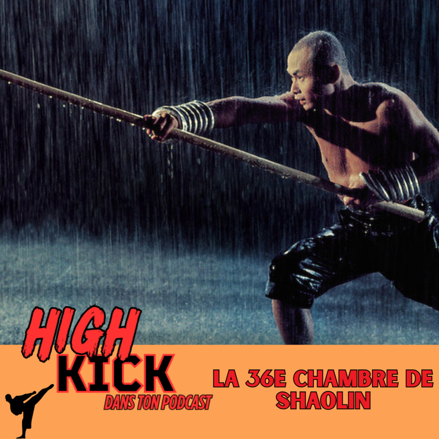 [59] La 36e Chambre de Shaolin | Le podcast qui cause des films d'arts martiaux