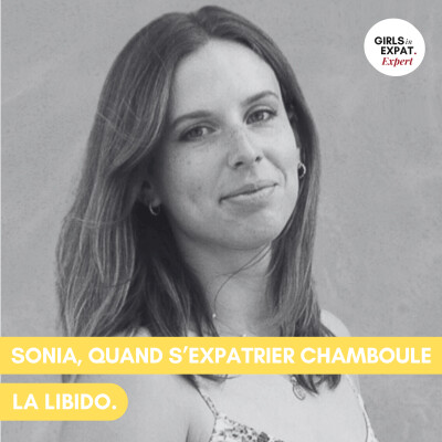 SONIA, QUAND S'EXPATRIER CHAMBOULE LA LIBIDO ! cover