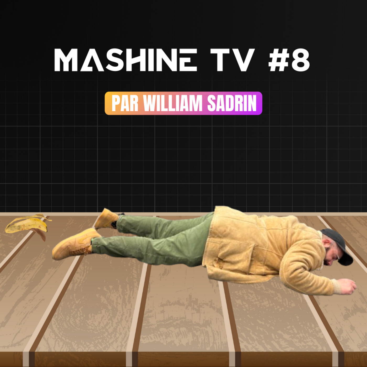 L'Hebdo de la MashineTV #8 : Pourquoi on adore se planter ? episode artwork