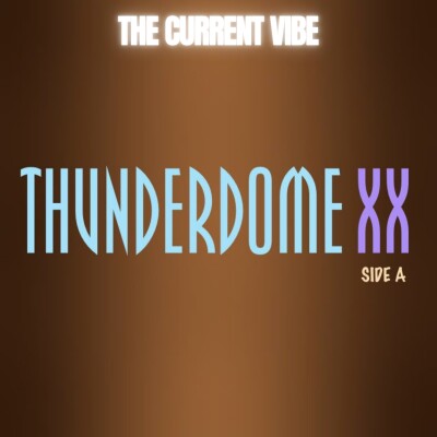 THUNDERDOME XX - SIDE A cover