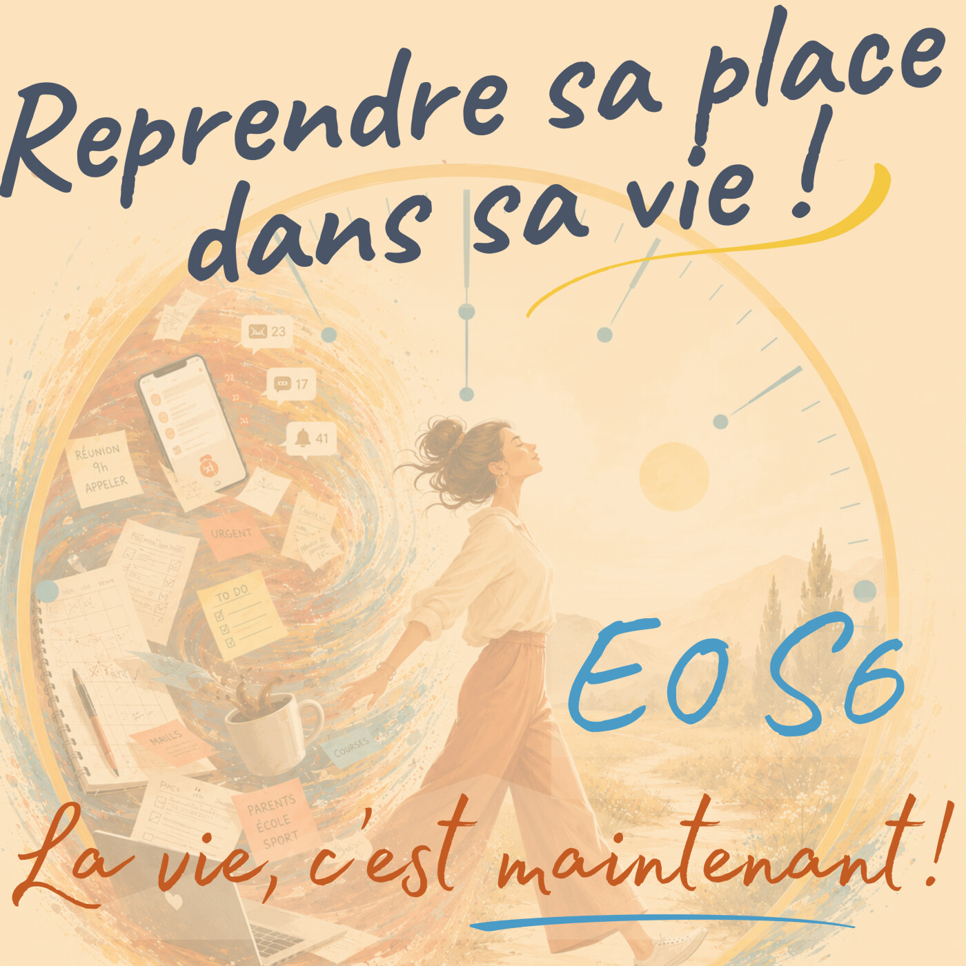 Reprendre sa place dans sa vie : programme de la saison 6