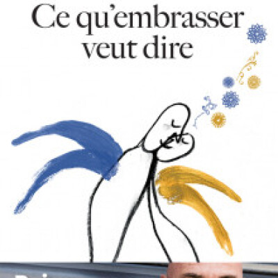 Ce qu'embrasser veut dire : raison, sexe et sentiments cover