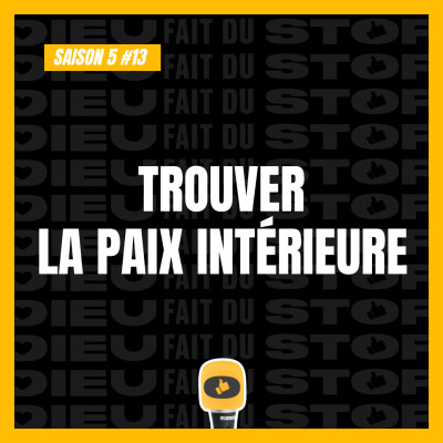 S05#13 : Trouver la paix intérieure cover