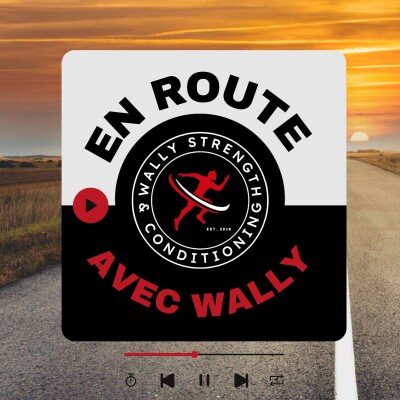 Épisode 75 - En route avec Wally et Nadia - Optimiser sa santé avec la pyramide WSC cover