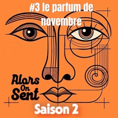 #3 Saison 2 Le parfum de novembre 2025 cover
