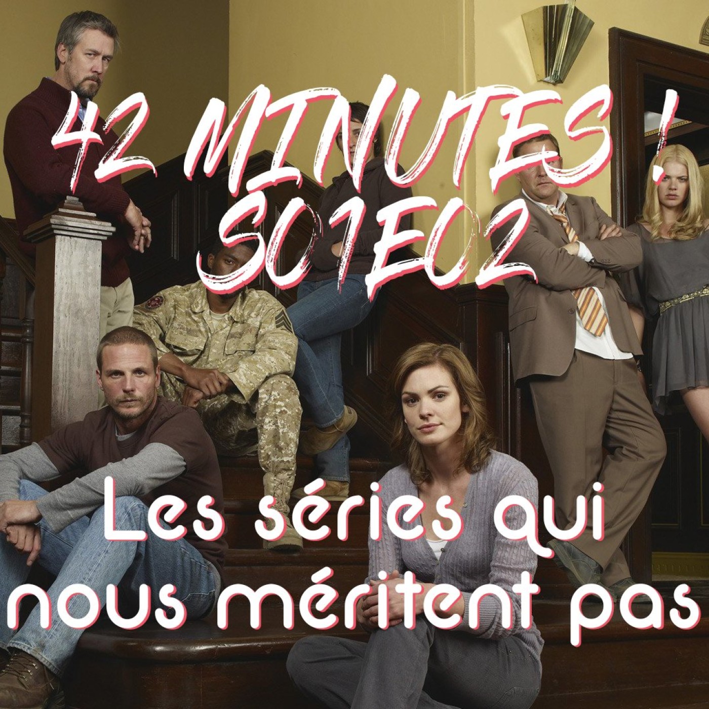 42 Minutes - Podcast séries
