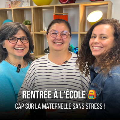 Préparer la rentrée à l'école maternelle  - Les Petites Canailles Show cover