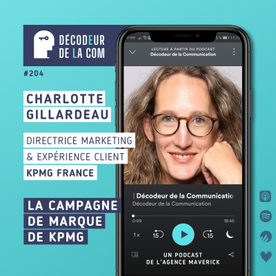 La Campagne de Marque de KPMG | Charlotte Gillardeau, directrice Marketing France | Ep 204 cover