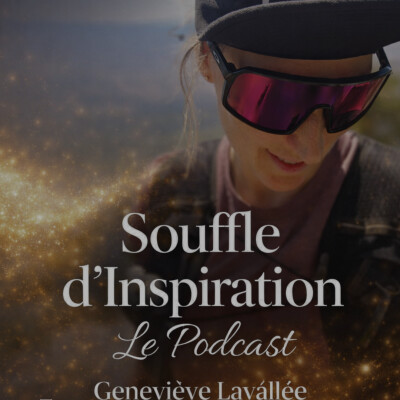 Épisode 1 — Quand la nature contribue à nous redéfinir: Geneviève Lavallée raconte son Ultra-Trail Harricana cover