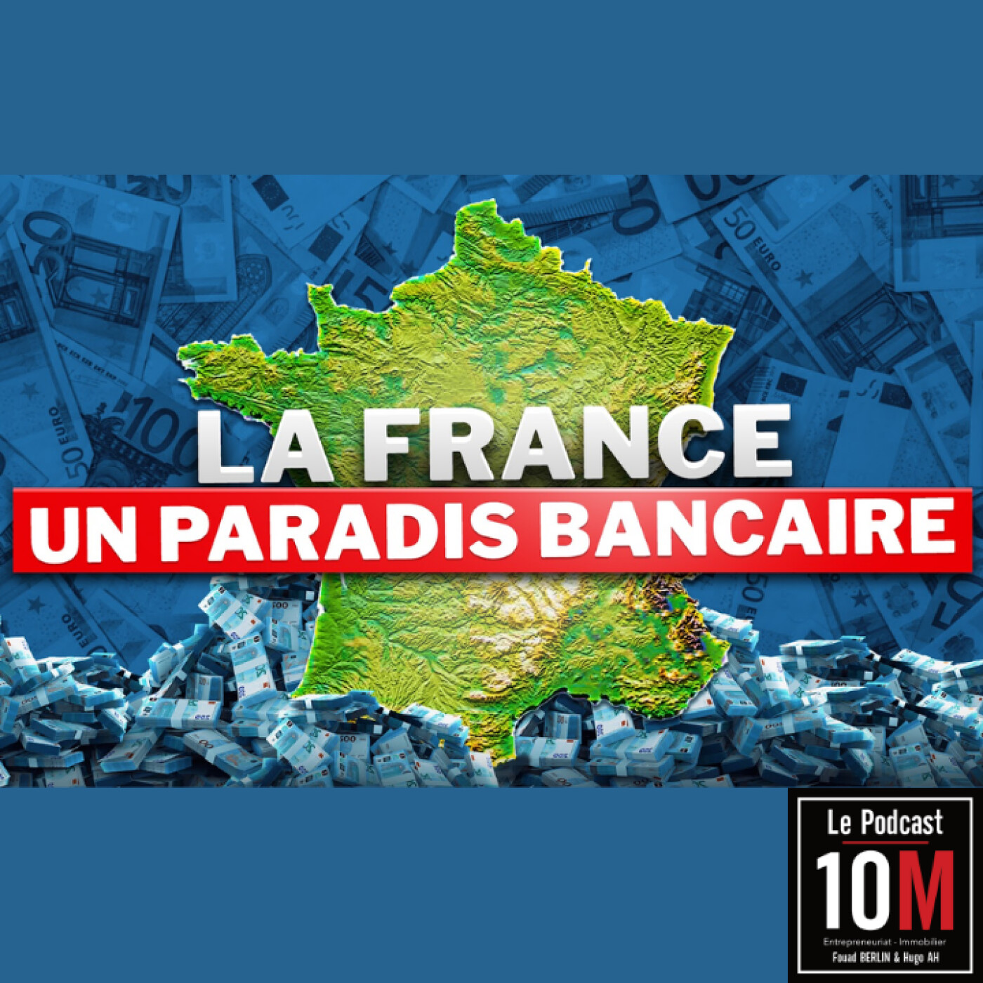 LA FRANCE : LE MEILLEUR PAYS POUR S’ENRICHIR ?