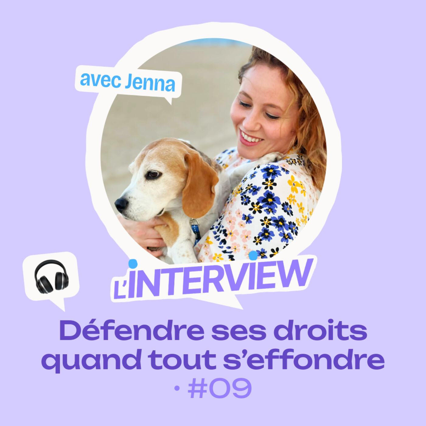 L’interview #09 • Jenna, défendre ses droits quand tout s’effondre episode artwork