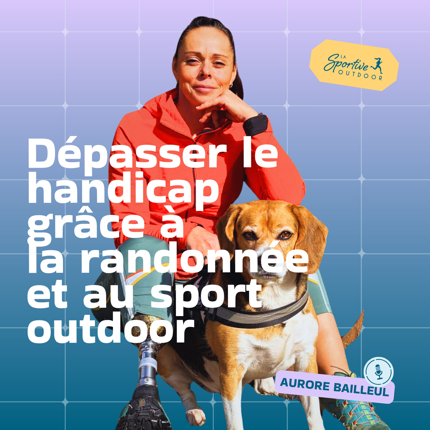 Dépasser le handicap grâce à la randonnée et au sport outdoor avec Aurore Bailleul | Défi sportif, Chemin de Compostelle