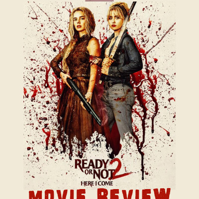 Ready or Not 2: Here I Come (2026) Movie Review cover