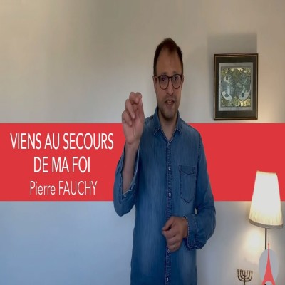 Pierre FAUCHY: Viens au secours de ma foi, cover