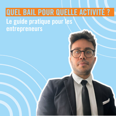 Quel bail pour quelle activité ? Commercial, professionnel, précaire, mixte cover
