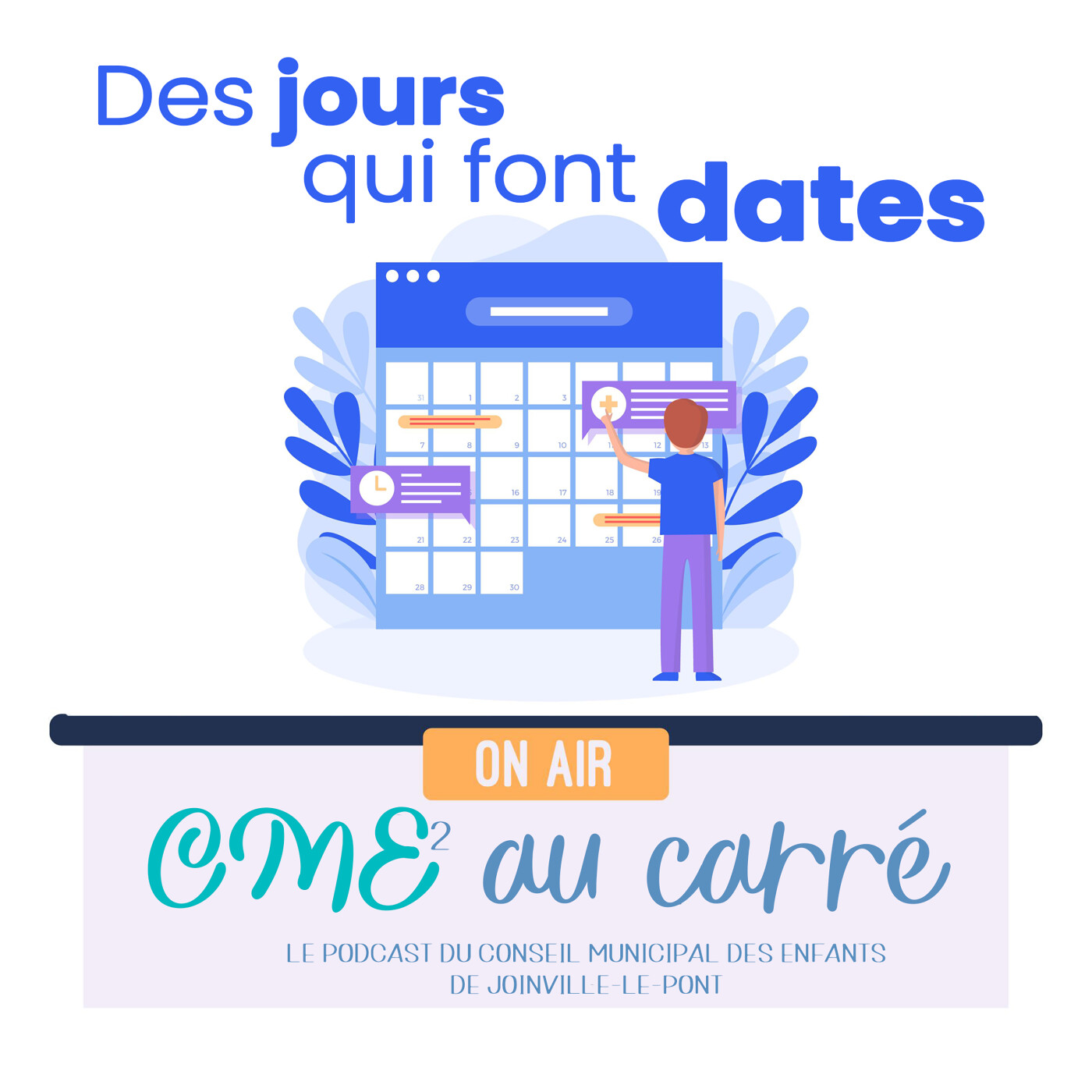CME au carré - les podcasts du Conseil Municipal des Enfants de Joinville-le-pont