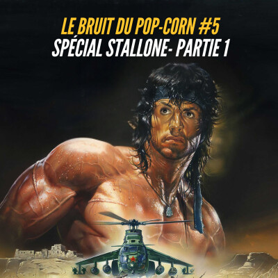 #5 : Spécial Stallone - Partie 1 cover