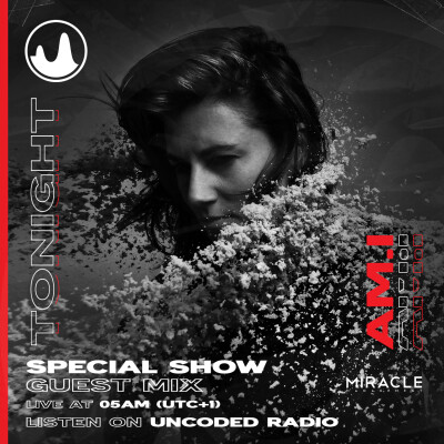 EP09 : Uncoded Session : AM.I [Melodic] cover