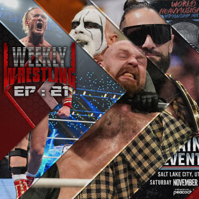 WEEKLY WRESTLING #21 - IL EST RETOUR !!! cover