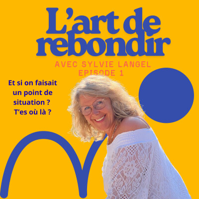 Et si on commençait à faire un point de situation ? T'es où là ? cover